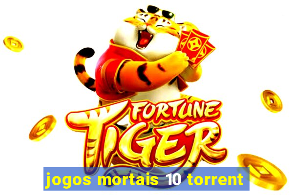 jogos mortais 10 torrent